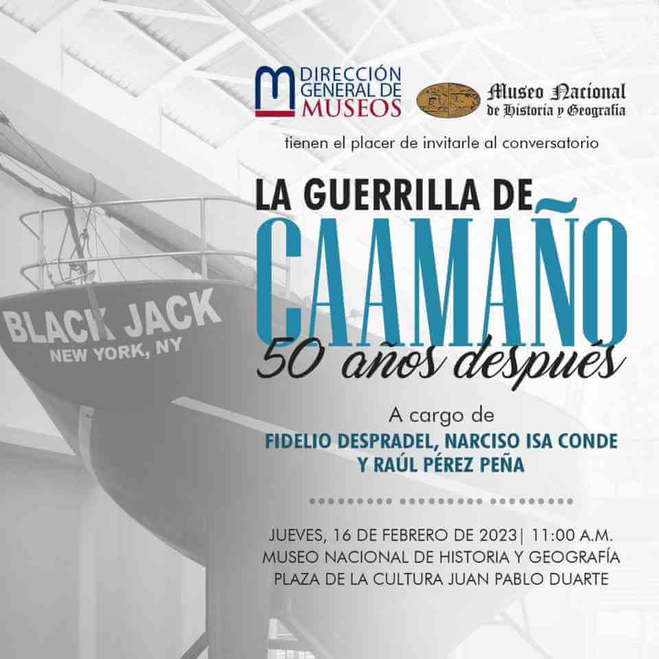 Museo Nacional de Historia y Geografía anuncia conversatorio sobre guerrilla de Caamaño